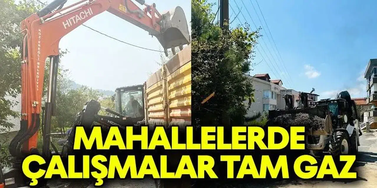 Zonguldak Ereğli'de Mahallelerde Çalışmalar Tam Gaz Devam Ediyor!