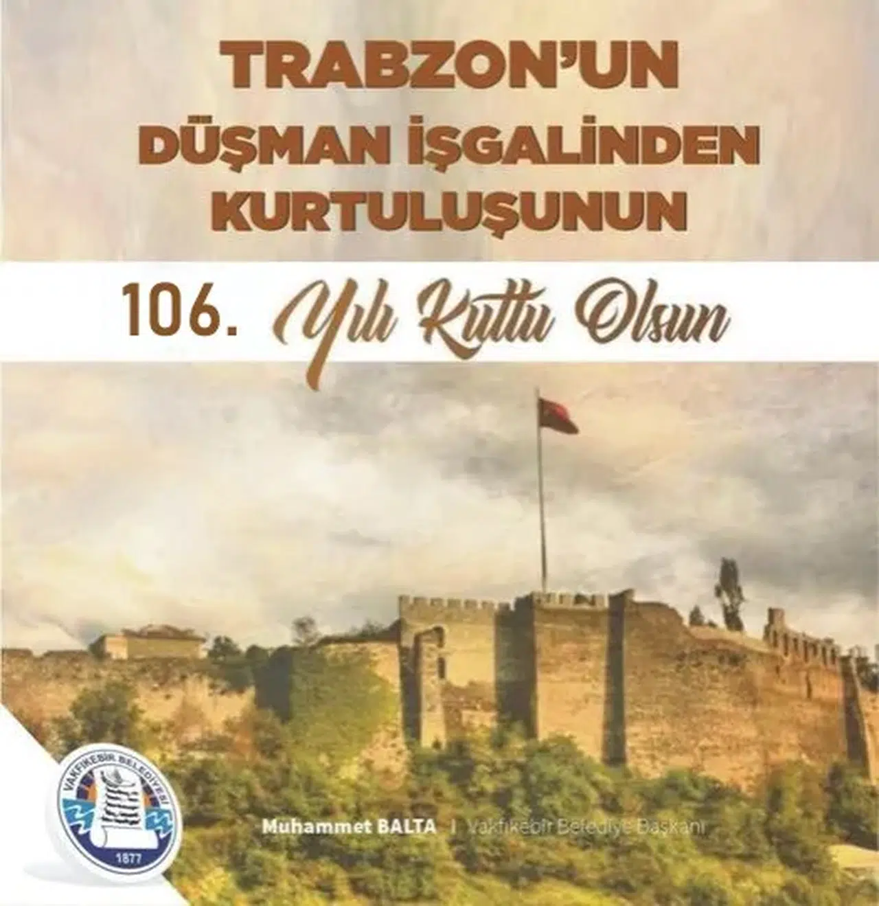 Trabzon'un Kurtuluşu 106. Yıl Kutlamaları Coşkuyla Gerçekleştirildi