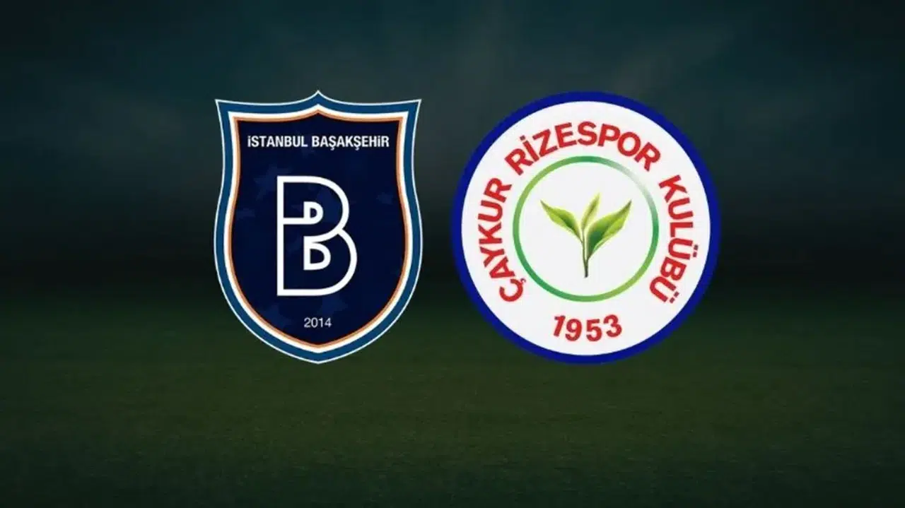 Başakşehir-Çaykur Rizespor Maçı Muhtemel 11'leri