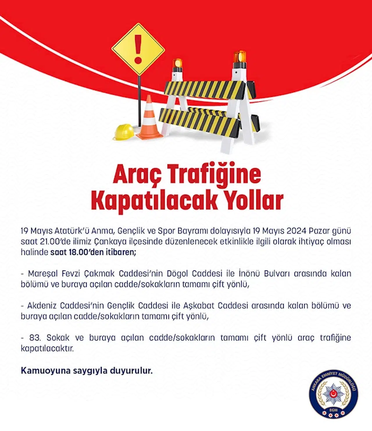 19 Mayıs'ta Ankara'da bazı yollar trafiğe kapatılacak 