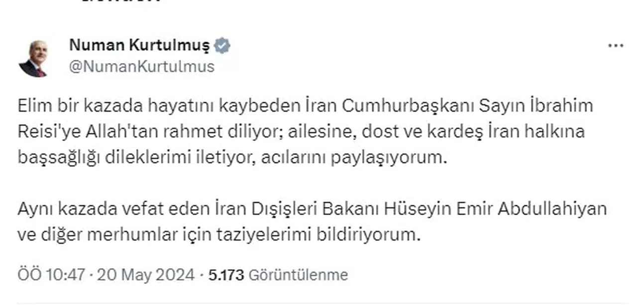 TBMM Başkanı Kurtulmuş'tan İran için taziye mesajı