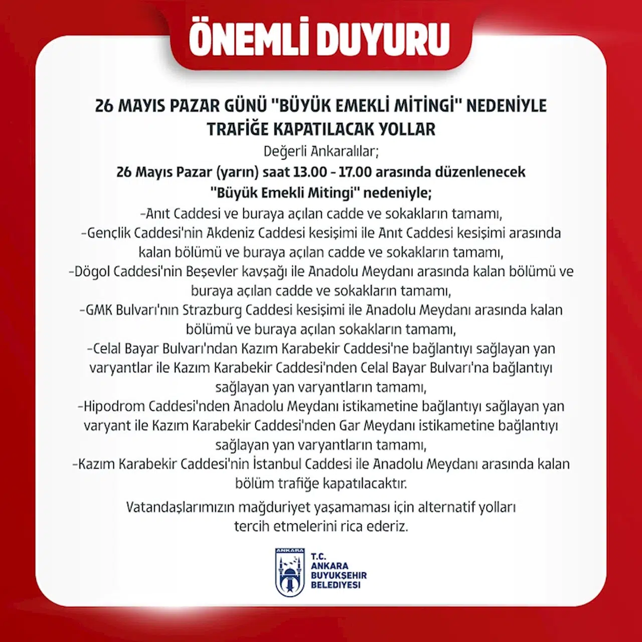 Ankara'da 'Büyük Emekli Mitingi' dolayısıyla bazı yollar trafiğe kapatılacak 