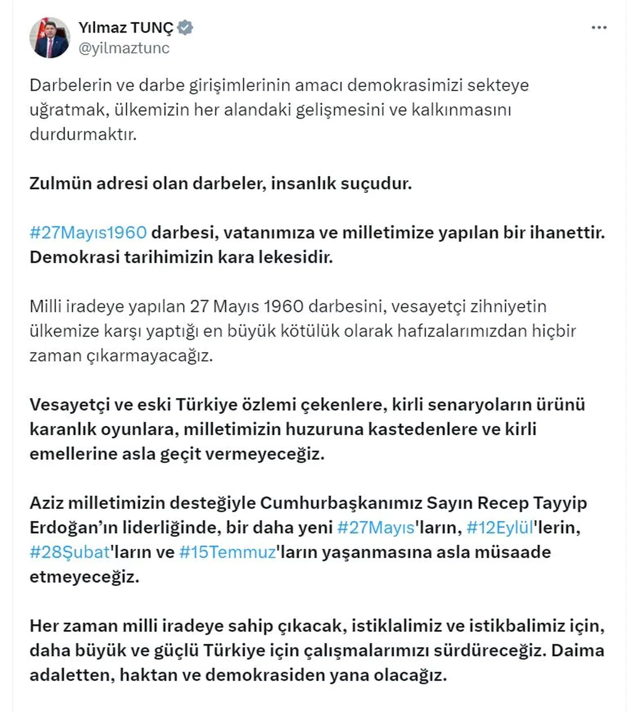 Bakan Tunç: Yeni 27 Mayıs'ların yaşanmasına asla müsaade etmeyeceğiz