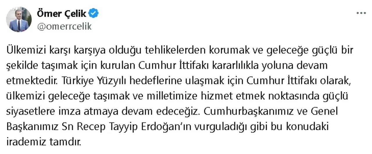 AK Parti Sözcüsü Çelik: Cumhur İttifakı kararlılıkla yoluna devam etmektedir