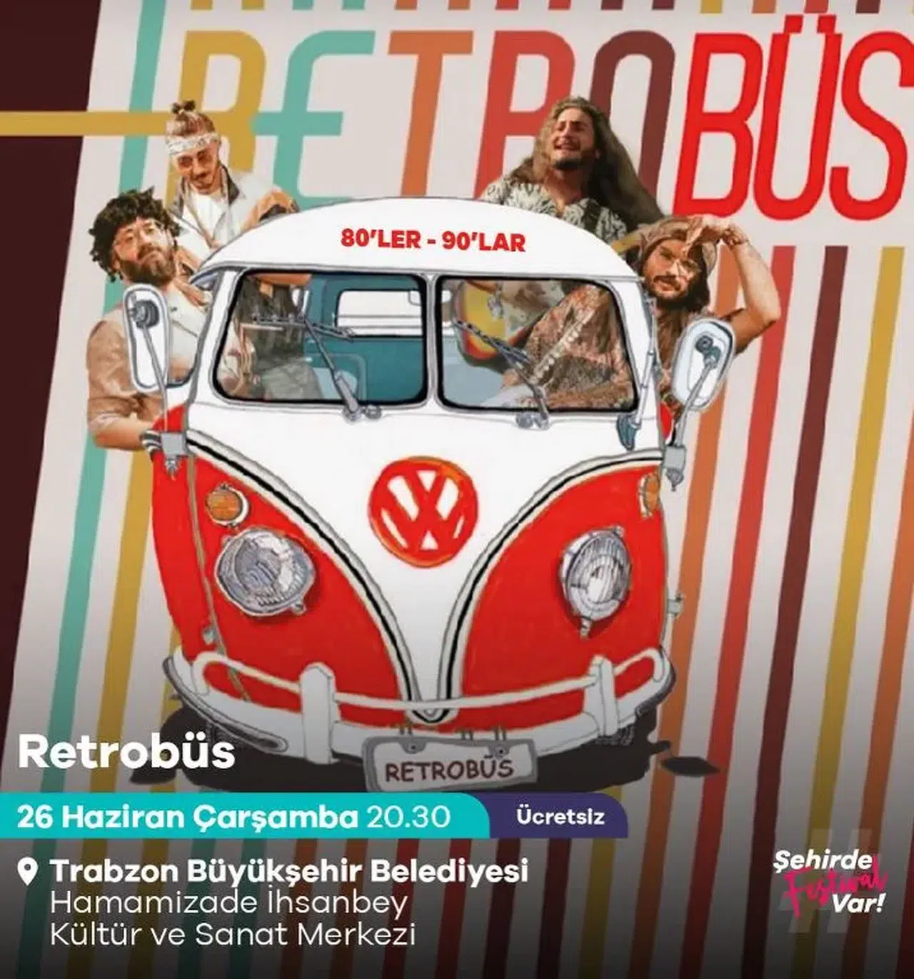 Retrobüs'ün Büyüsü Trabzon'da: Kültür Yolu Festivali'nde Unutulmaz Müzik Deneyimi