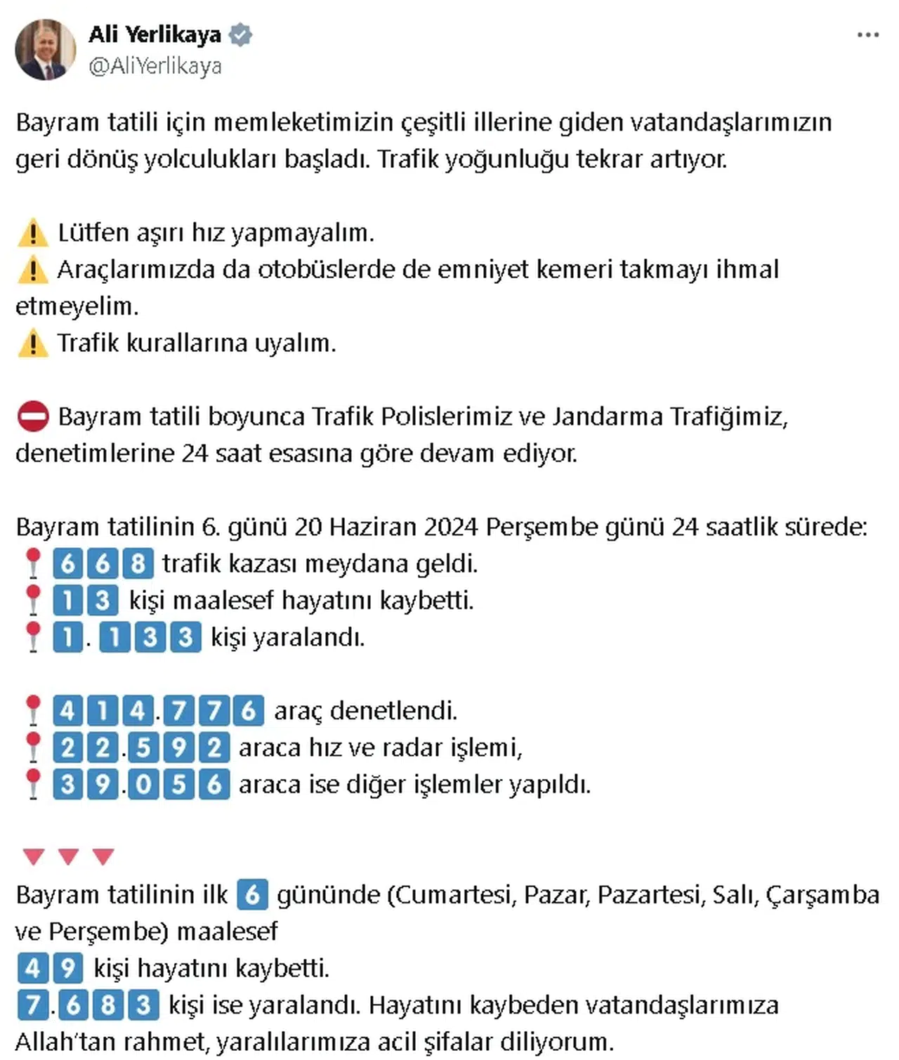 Bakan Yerlikaya: Bayram tatilinin ilk 6 gününde 49 kişi hayatını kaybetti