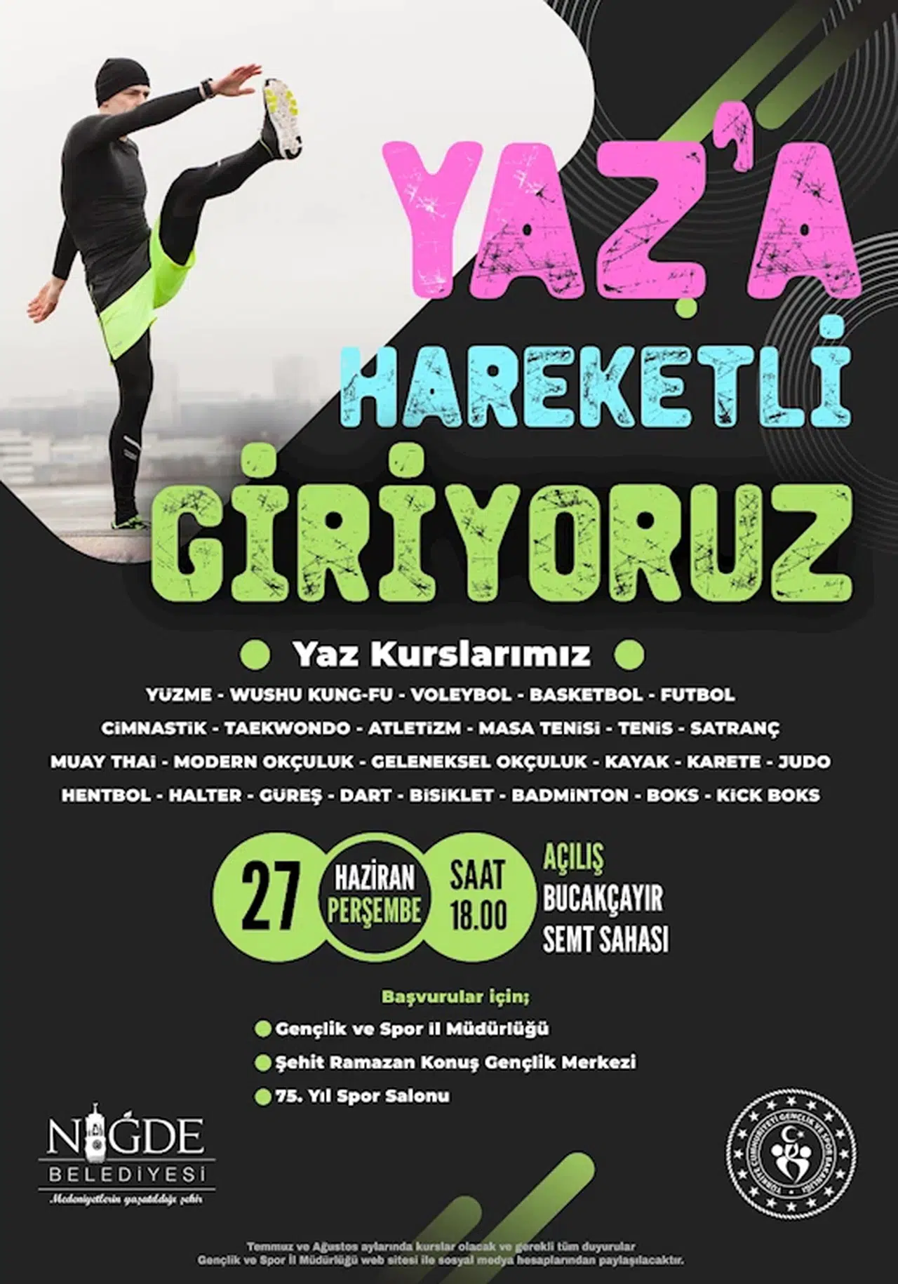 Niğde'de yaz spor okulları açılıyor