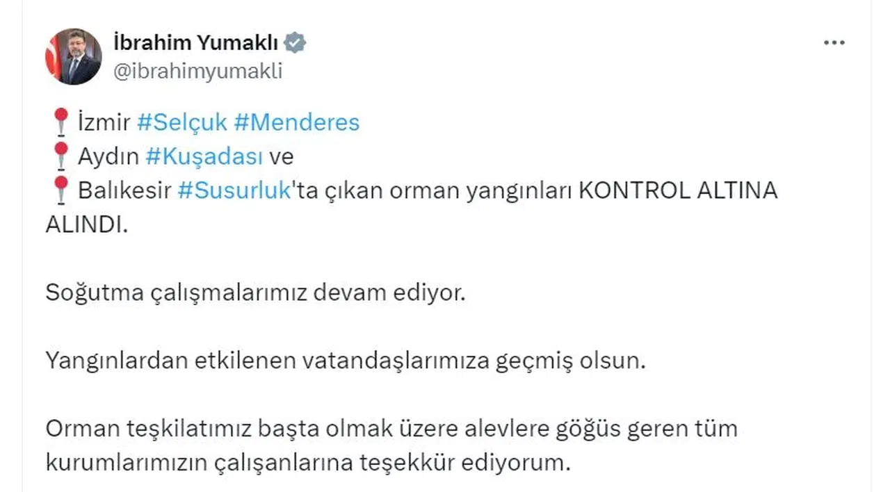 Bakan Yumaklı; İzmir, Aydın ve Balıkesir'deki orman yangınları kontrol altına alındı