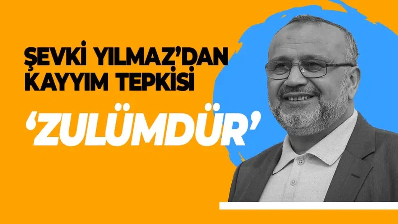 Şevki Yılmaz’dan kayyım tepkisi! “Zulümdür”