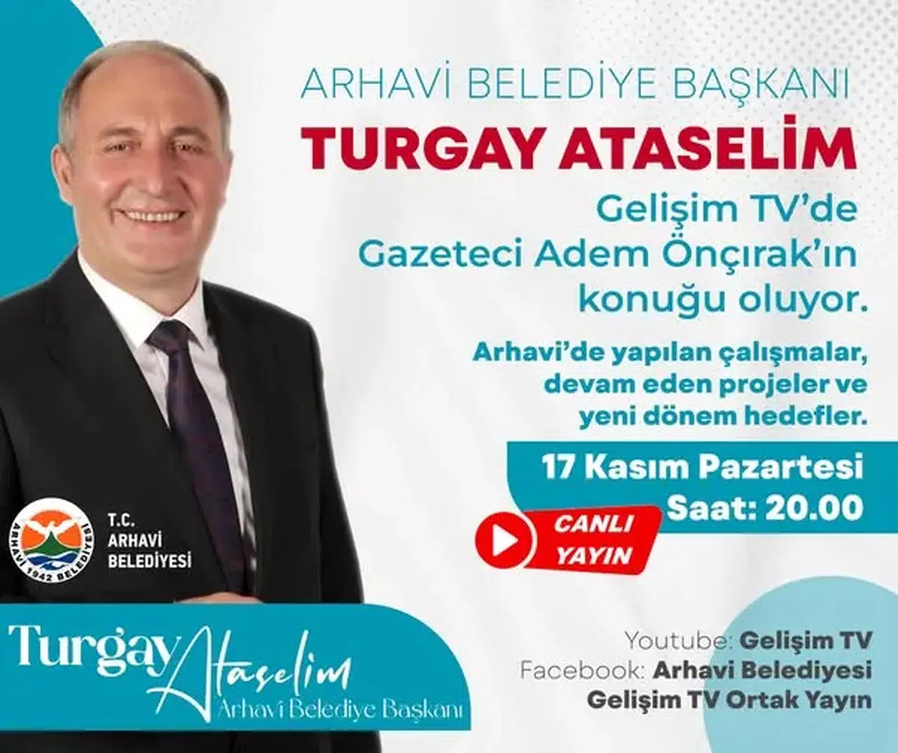 Arhavi Belediye Başkanı Gelişim TV’de Gündemi Değerlendirecek