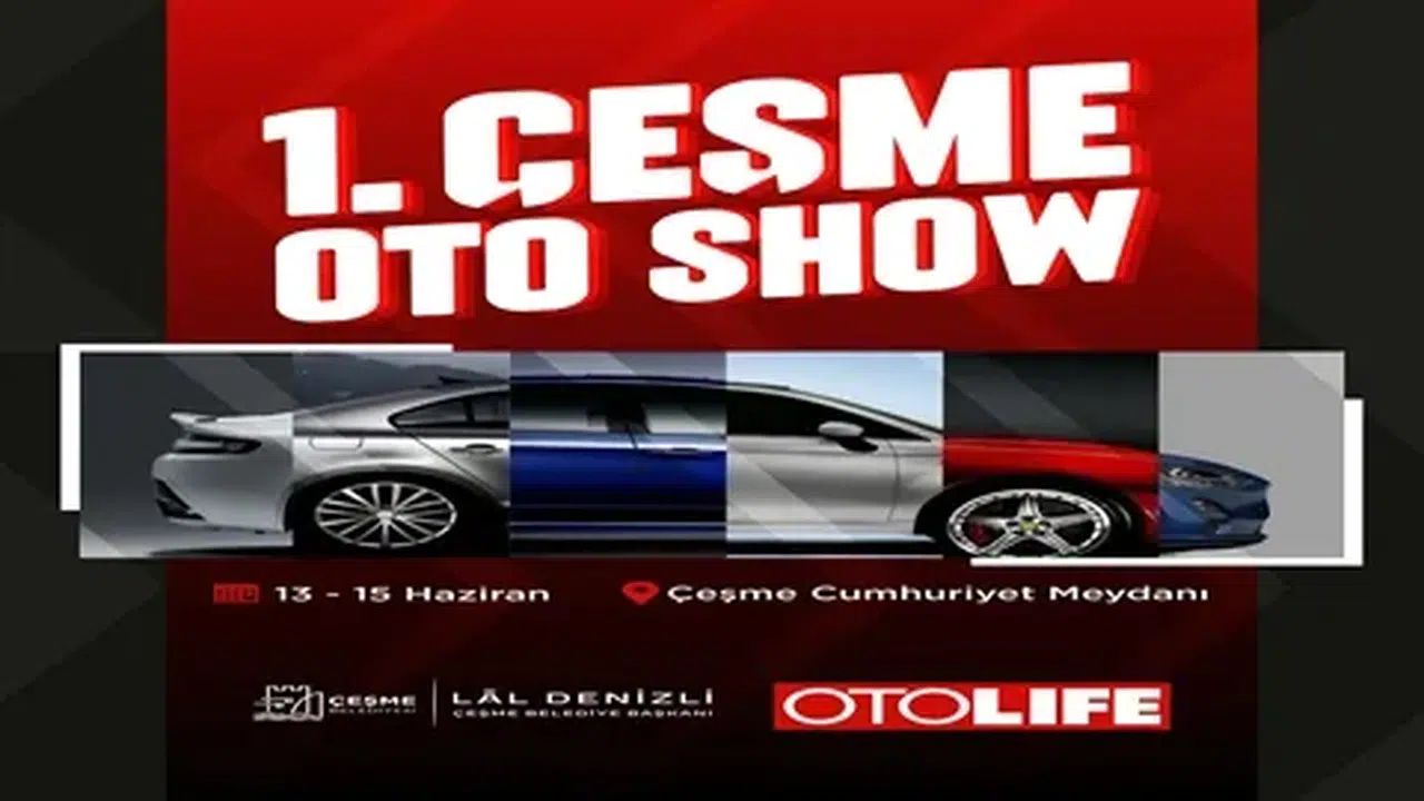 Çeşme'de 1. Oto Show heyecanı: Otomobil tutkunlarına özel etkinlik 13-15 Haziran'da gerçekleşecek!
