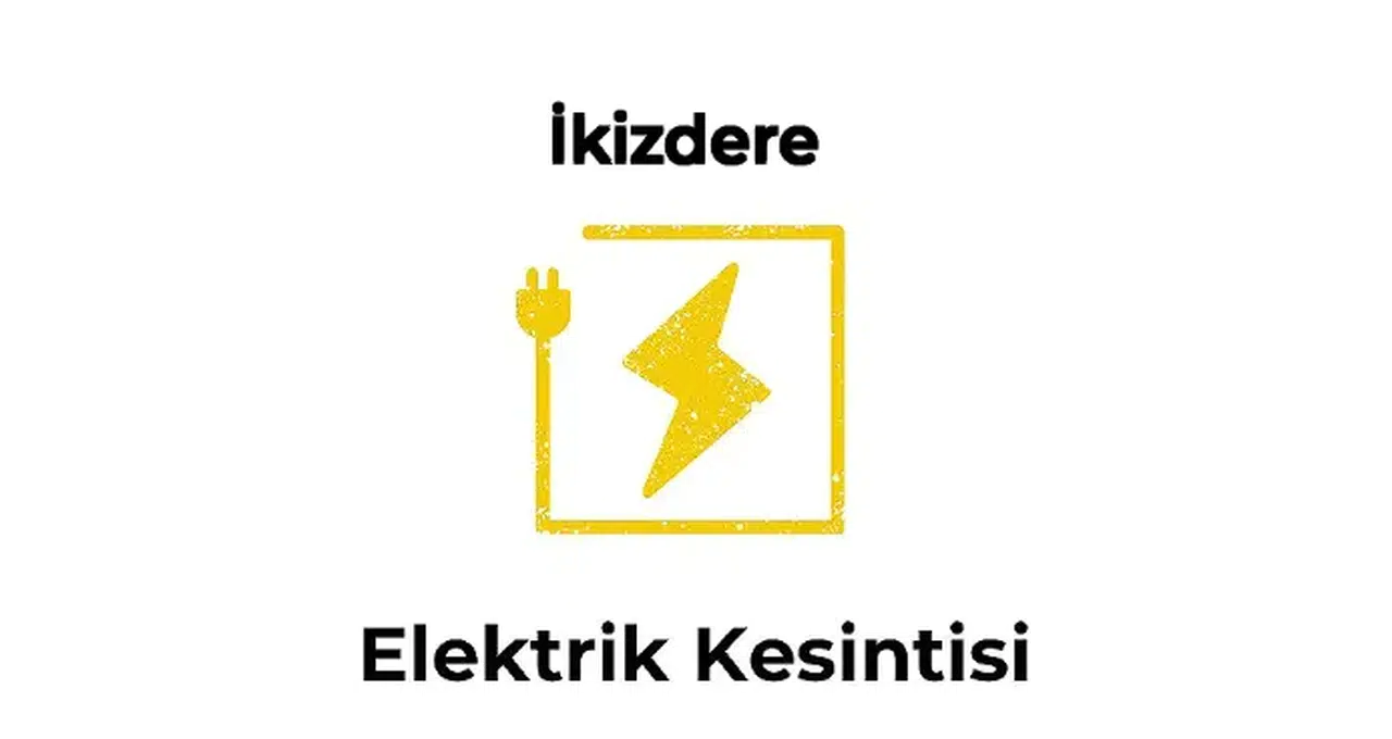 22 Ağustos 2025 İkizdere / Rize Elektrik Kesintisi Planlanmaktadır