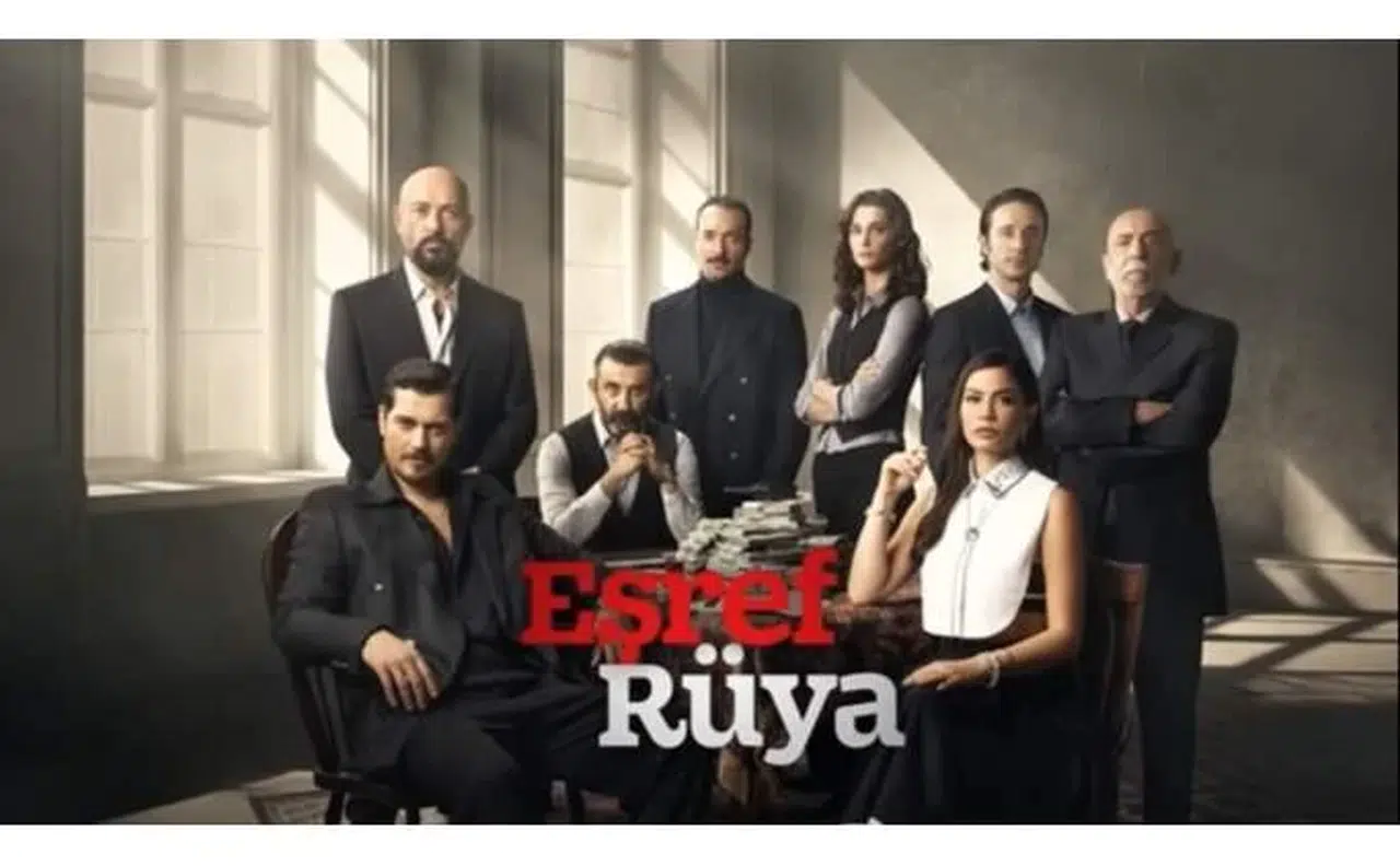 Eşref Rüya 2. Sezon Ne Zaman Başlayacak? Yeni Sezon Tarihi ve Fragman Detayları