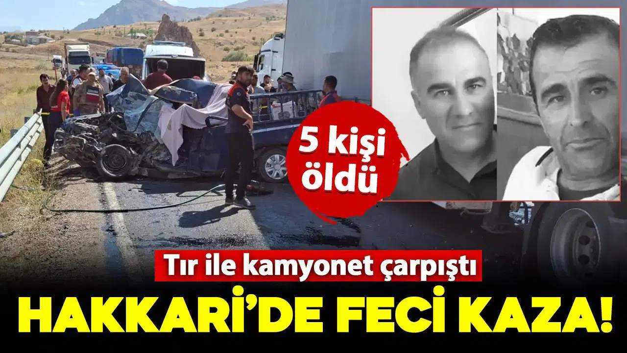 Hakkari'de Meydana Gelen Kaza Sonucu 5 Kişi Hayatını Kaybetti!