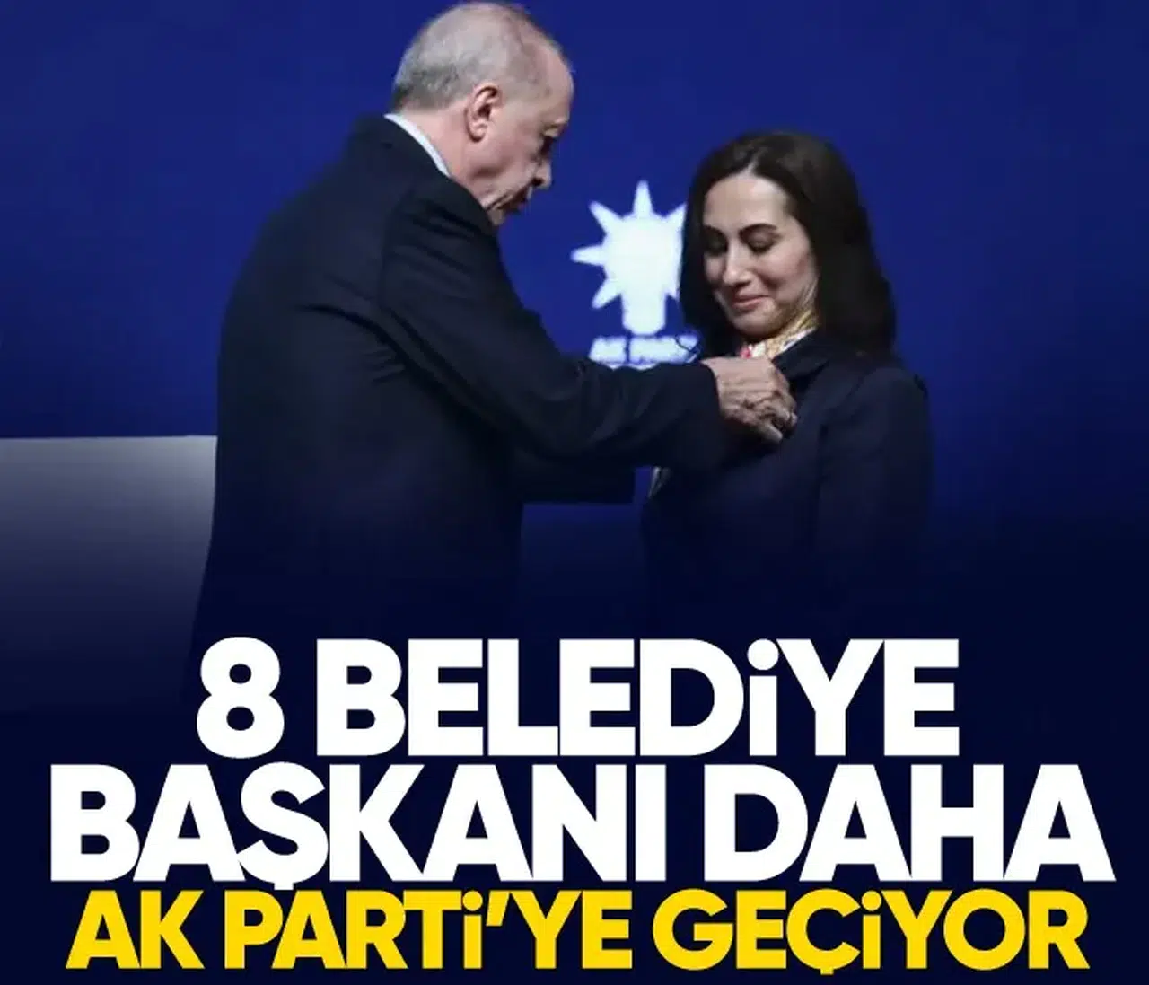 8 belediye başkanı daha AK Parti'ye geçiyor!
