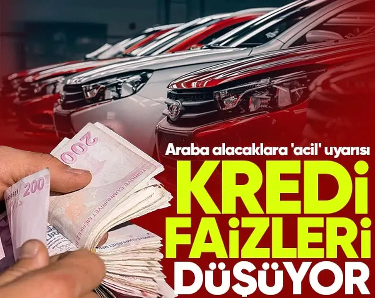 Taşıt kredisi faizleri düşüyor! Araba alacaklara 'acil' uyarısı