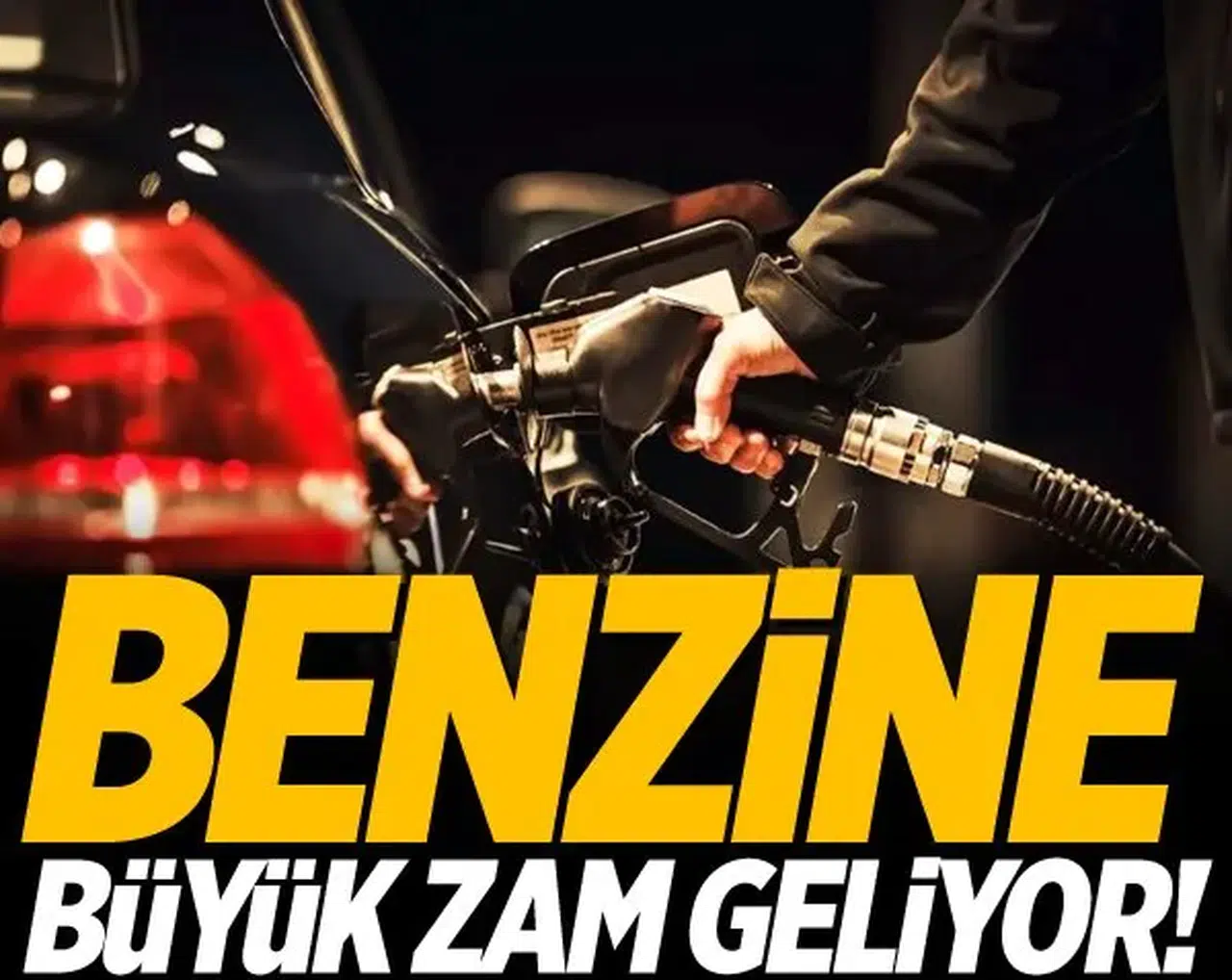 Benzine Büyük Zam Geliyor!