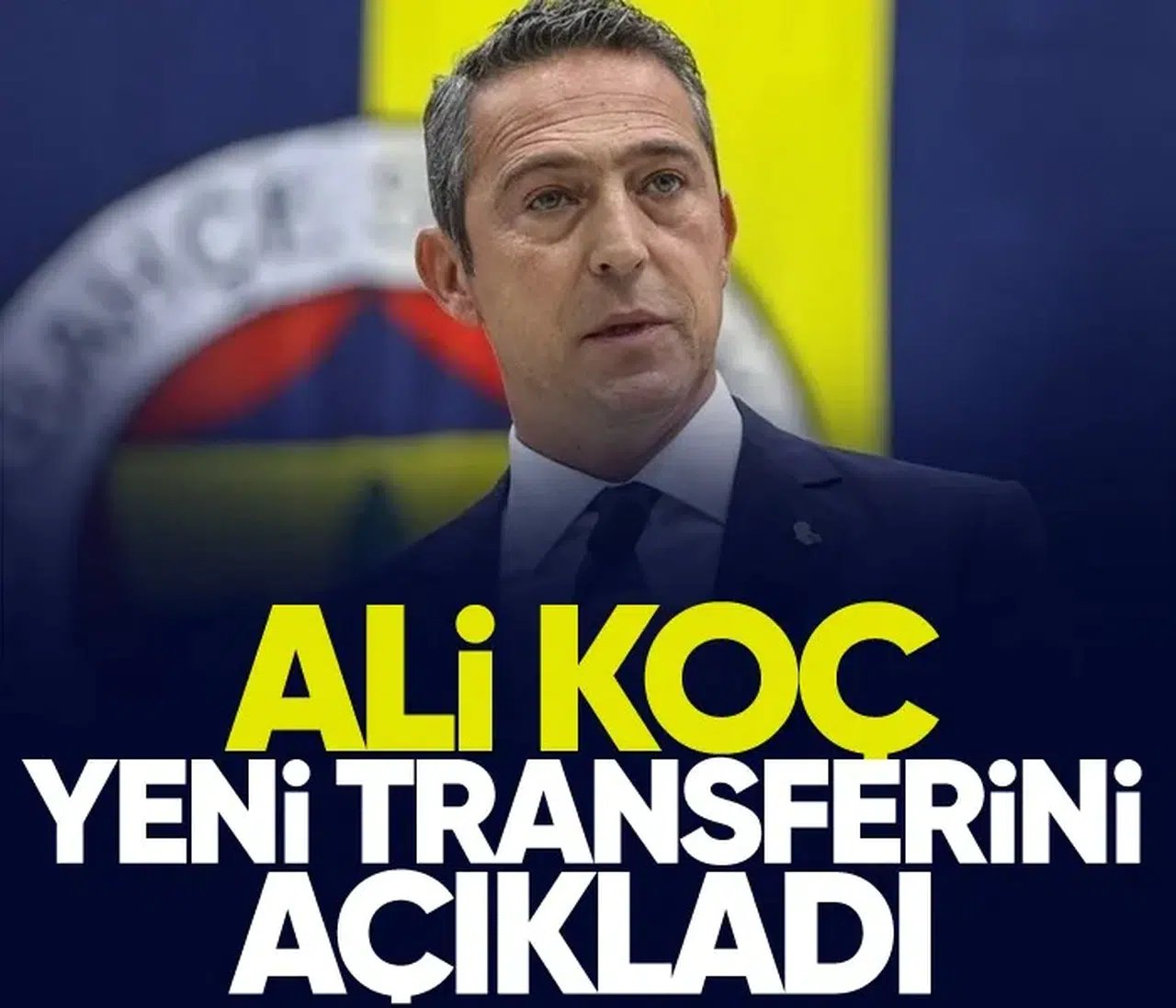 Ali Koç, Fenerbahçe'nin kadrosuna katılan yeni oyuncuyu duyurdu!