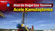 Fındıklı’ya Doğal Gaz Tesisi Geliyor: RMS-A Tesisi İçin Acele Kamulaştırma Kararı