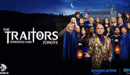 The Traitors Türkiye İçin Geri Sayım Başladı: Kanal D ve Prime Video’da Yayınlanacak