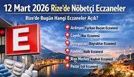 12 Mart 2026 Rize’de Nöbetçi Eczaneler: Rize’de Bugün Hangi Eczaneler Açık?