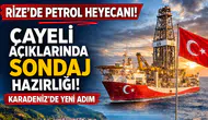Rize’de enerji heyecanı: Çayeli açıklarında sondaj çalışması yapılabilir