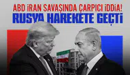 ABD İran savaşında çarpıcı iddia! Rusya harekete geçti