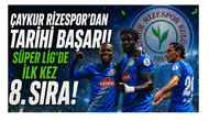 Çaykur Rizespor’dan Tarihi Başarı: Süper Lig’de İlk Kez 8. Sıra