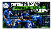 Çaykur Rizespor İç Sahada Seriye Bağladı: Hedef Avrupa