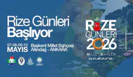 Ankara Rize Günleri başlıyor…