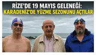 Rize’de 19 Mayıs Geleneği: Karadeniz’de Yüzme Sezonunu Açtılar