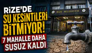 Rize'de Su Kesintileri Bitmiyor! 7 Mahalle Daha Susuz Kaldı