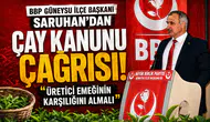 BBP Güneysu İlçe Başkanı Saruhan'dan Çay Kanunu Çağrısı: Üretici Emeğinin Karşılığını Almalı