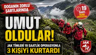 Doğanın zorlu şartlarında umut oldular: JAK timleri 19 saatlik operasyonla 3 kişiyi kurtardı