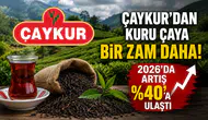 ÇAYKUR'dan Kuru Çaya Bir Zam Daha: 2026'da Artış %40'a Ulaştı