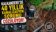 Kalkandere'de 40 Yıllık Kanalizasyon Sorunu Çözülüyor