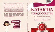 Türkçenin Katar'daki Yükselişi Türkiye-Katar İlişkilerinin Kültürel Boyutuna Işık Tutuyor
