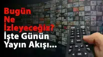13 Eylül 2025 Cumartesi Yayın Akışı: Star TV, ATV, Show TV, TV8, TRT 1, Kanal D ve NOW TV’de Bugün Hangi Diziler, Filmler ve Programlar Var?