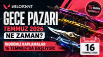 Valorant Gece Pazarı Temmuz 2026 Ne Zaman? İndirimli Kaplamalar Başladı
