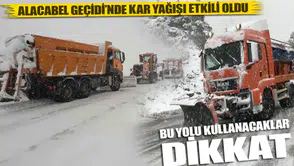 Alacabel geçidi’nde kar yağışı etkili oldu