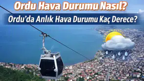 12 Mart 2026 Ordu Hava Durumu: Sıcaklık Kaç Derece, Yağış Bekleniyor mu?