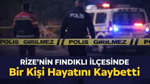 Rize’nin Fındıklı İlçesinde Bir Kişi Hayatını Kaybetti