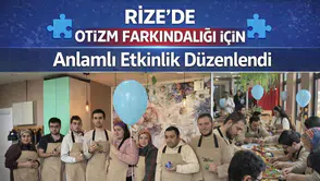 Rize'de Otizm Farkındalığı İçin Anlamlı Etkinlik Düzenlendi