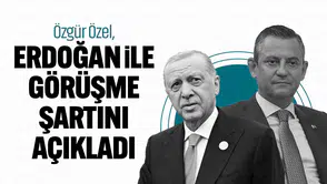 Özgür Özel, Erdoğan ile Yapılacak Görüşme İçin Koşullarını Belirtti