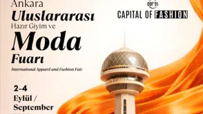 Ankara'da Uluslararası Hazır Giyim ve Moda Fuarı 2-4 Eylül Tarihleri Arasında Kapılarını Açıyor!
