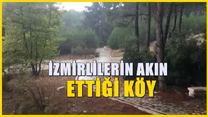 İzmir'in Yeşil Cenneti: Hafta Sonu Nüfusu 10 Kat Artan Gizli Bir Köy!