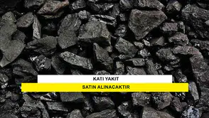 KATI YAKIT (KÖMÜR) SATIN ALINACAKTIR