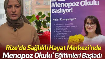 Rize’de Sağlıklı Hayat Merkezi’nde Menopoz Okulu Eğitimleri Başladı
