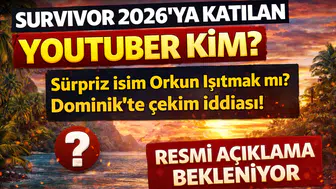 Survivor 2026’ya Katılan YouTuber Kim? Sürpriz İsim Gündemde!