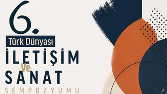 Türk Dünyası İletişim ve Sanat Sempozyumu Bişkek’te düzenlenecek